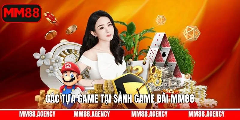 Tựa game ăn khách tại MM88